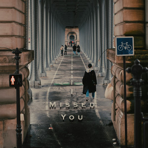 I Missed You by Neuron