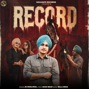 RECORD by JD DHALIWAL