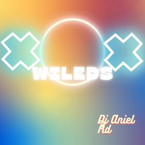 Wileds by Dj Aniel Rd