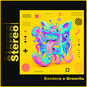 Stereo by Bandera, Groovita