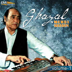 Mehdi Hassan Ghazals, Vol. 1 album