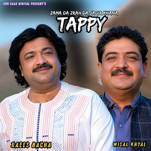 Raees Bacha & Wisal Khyal - Tappy Zama Da Zrah Da Jagir Khana