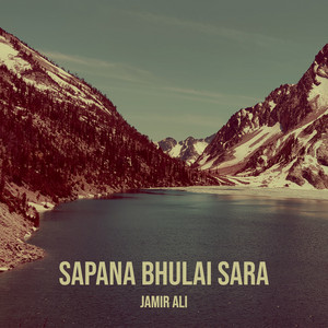 Sapana Bhulai Sara
