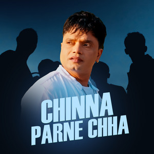 Pashupati Sharma - Chinna Parne Chha