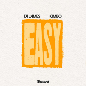 Easy by DT James, Kimbo
