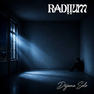 Déjame Solo by Radiium