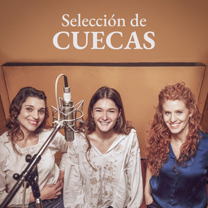 Selección de Cuecas (feat. Maggie Cullen, Seva Castro, Facundo Guevara, Andres Pilar, Eva Sola & Nadia Szachniuk)