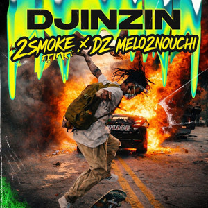C'est Djinzin by 2smoke, DZ MÉLO2NOUCHI