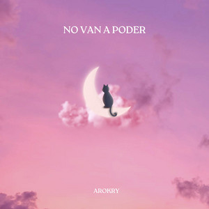 NO VAN A PODER by AROKRY