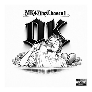 Ok by MK47theChosen1