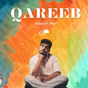Qareeb by Adarsh Rao, Shayan Rashid