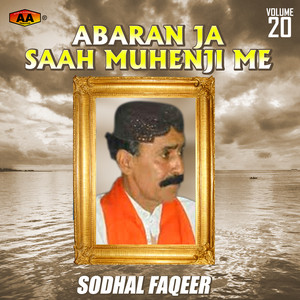 Sodhal Faqeer - Abaran Ja Saah Muhenji Me
