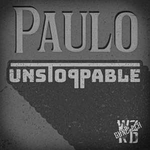 Unstoppable by WZRD Gundlach, Paulo