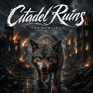 The Howling by Citadel Ruins