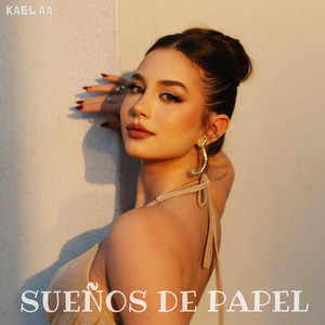 Sueños de Papel by Kael AA
