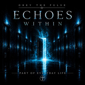 Part Of Everyday Life by OBEY THE PULSE