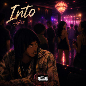 Into by Mateoò