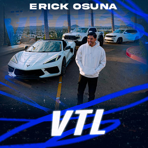 VTL by Erick Osuna