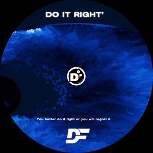Do it Right by David Fritz