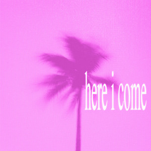 here i come by brittani boom