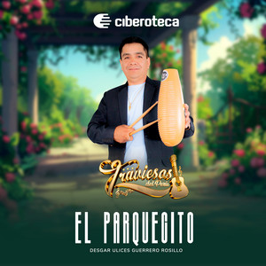 Traviesos del Perú & Desgar Ulices Guerrero Rosillo - El Parquecito