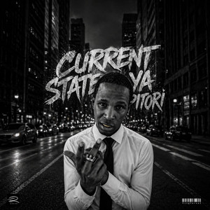 Current State Ya Pitori by KingVersal