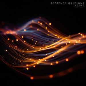 Softened illusions 432Hz by Express Freely