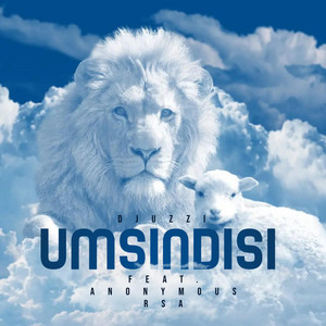 Umsindisi by DjUzzi, Anonymous RSA