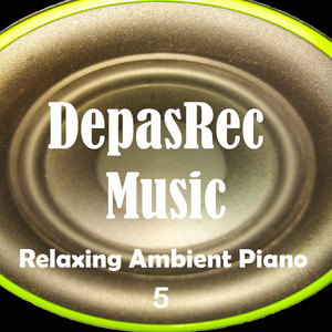 Relaxing Ambient Piano 5