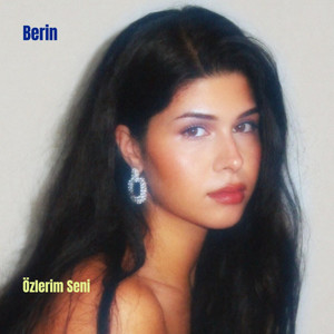Özlerim Seni by Berin