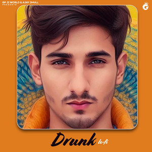 Drunk
