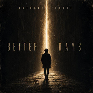 Better Days by Anthony Coote