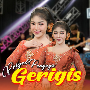 Prigel Pangayu - Gerigis
