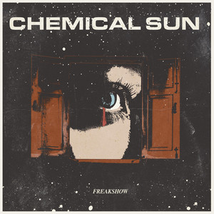 Freakshow by Chemical Sun