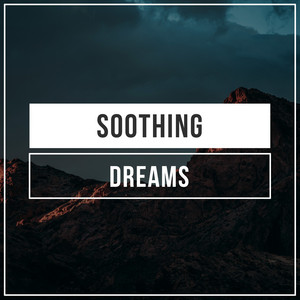 # 1 Album: Soothing Dreams album