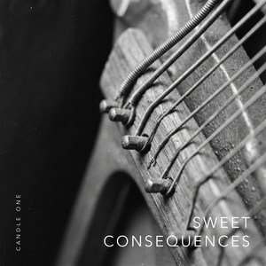 Sweet Consequences by Candle One