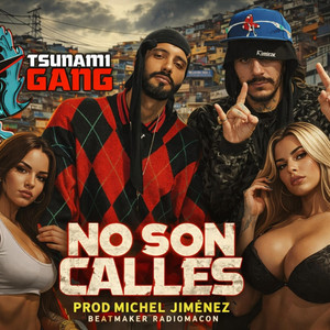 No son calle by Nucleo Young Mostach, Lomg, Radiomacon