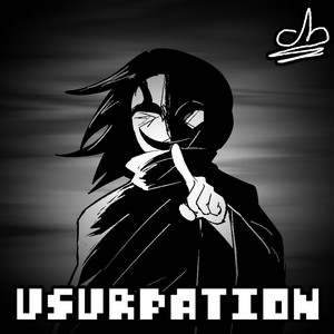USURPATION by Choma41
