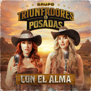 Grupo Triunfadores & Posadas - Se Me Sigue Olvidando