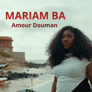 Amour Douman by Mariam Ba