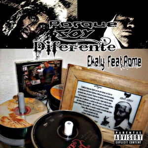 Porque soy Diferente by Ekaly, Rome