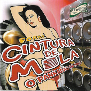 Forró Cintura de Mola - Bati o Meu Gol