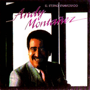 Andy Montañez - Más Que Ayer