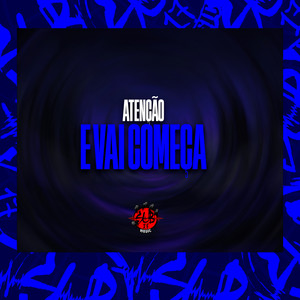 Atenção e Vai Começar