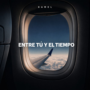 Entre Tú y El Tiempo by Kamel