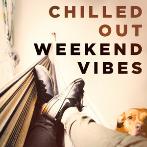 Chilled out Weekend Vibes album