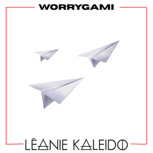 Worrygami by Léanie Kaleido
