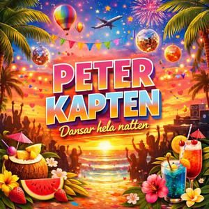 Dansar hela natten by PETER KAPTEN