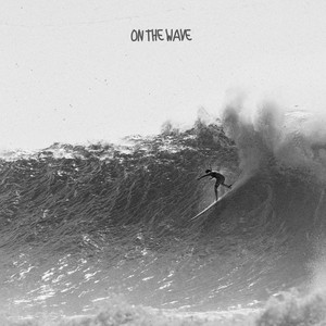 On the Wave