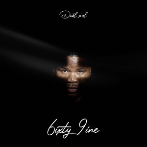 6ixty 9ine by Dubl x'el